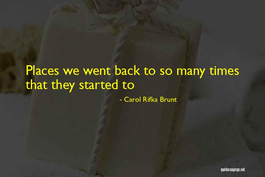 Carol Rifka Brunt Quotes 1735568