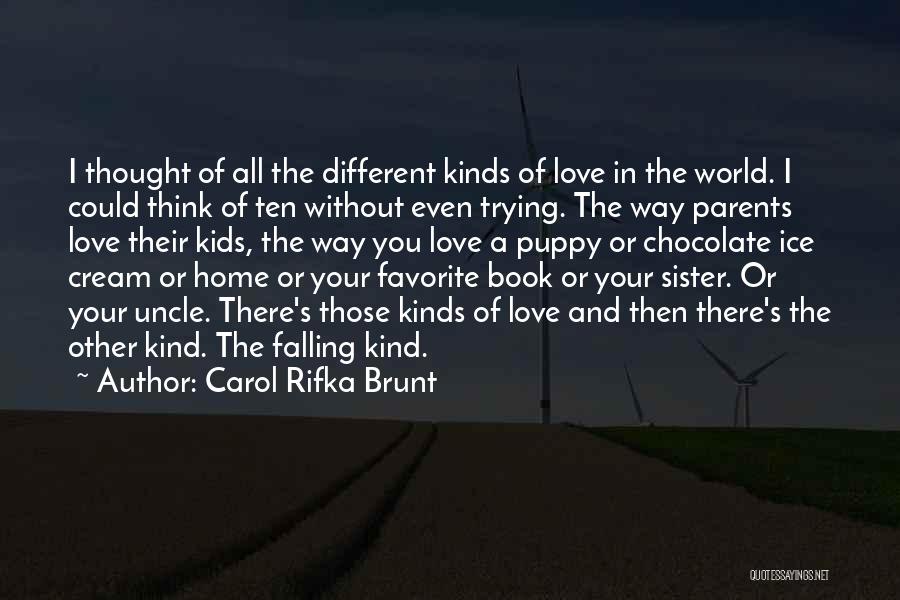 Carol Rifka Brunt Quotes 409427