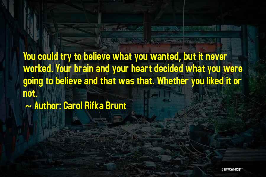 Carol Rifka Brunt Quotes 657014