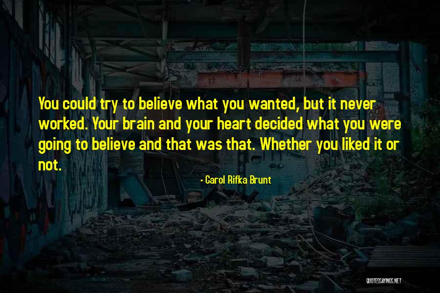 Carol Rifka Brunt Quotes 657014