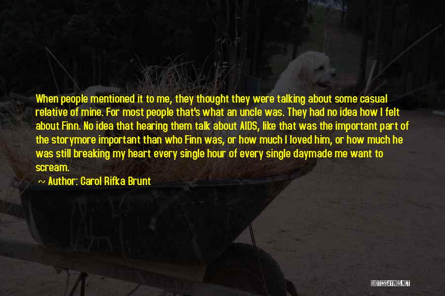Carol Rifka Brunt Quotes 790514