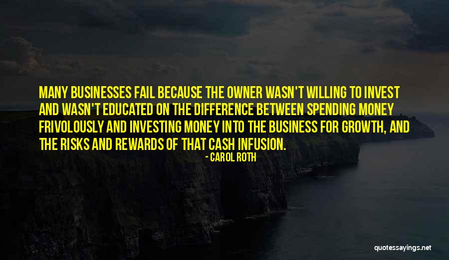 Carol Roth Quotes 1002028