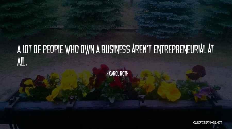 Carol Roth Quotes 923611