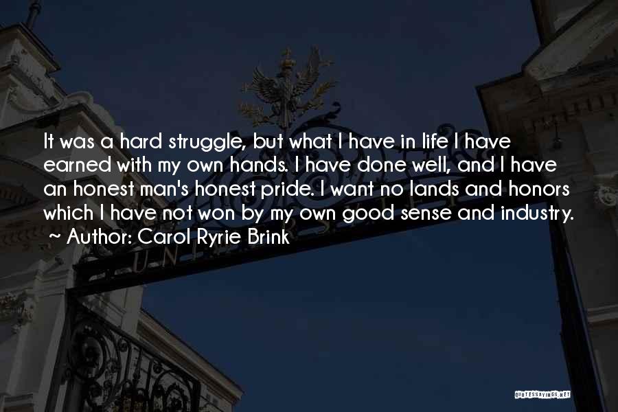 Carol Ryrie Brink Quotes 1016712