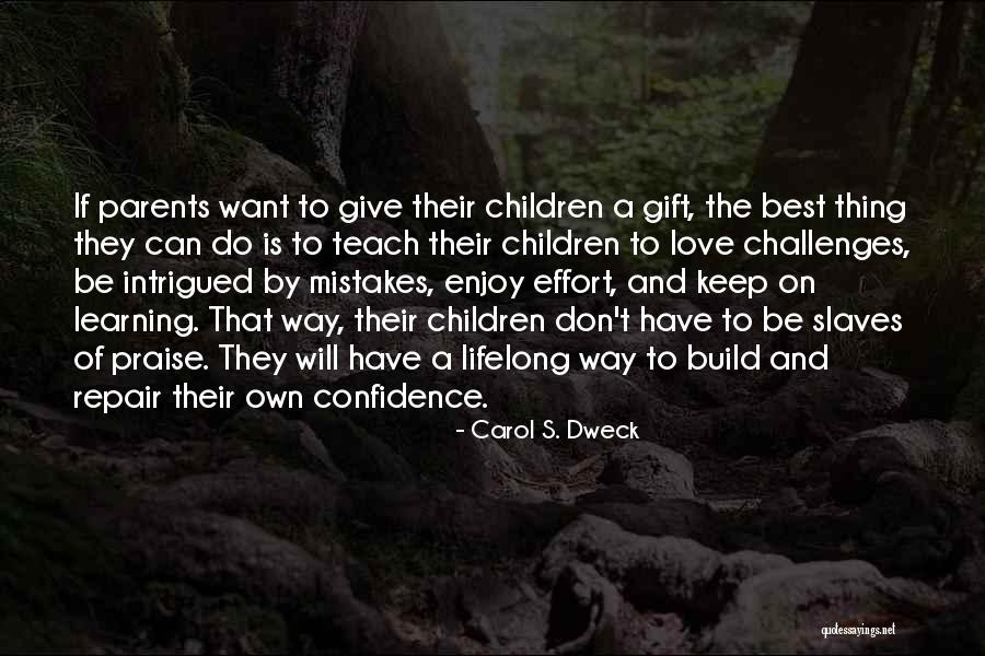 Carol S. Dweck Quotes 1242739