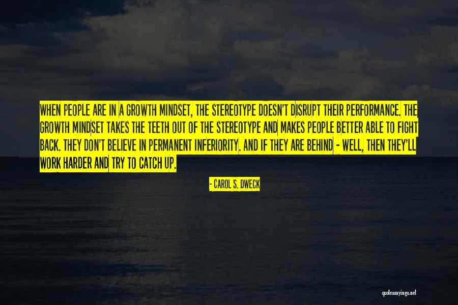 Carol S. Dweck Quotes 1391892 Carol S. Dweck Quotes 1391892