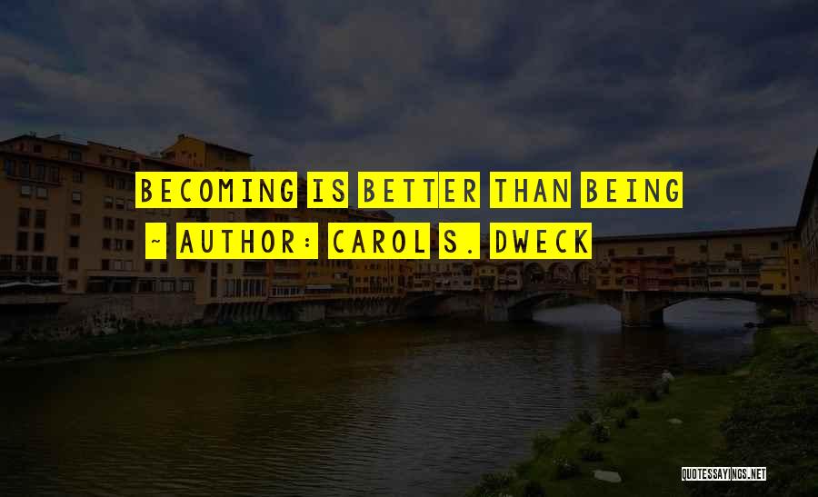 Carol S. Dweck Quotes 702522