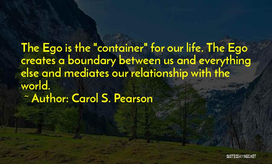 Carol S. Pearson Quotes 2017015