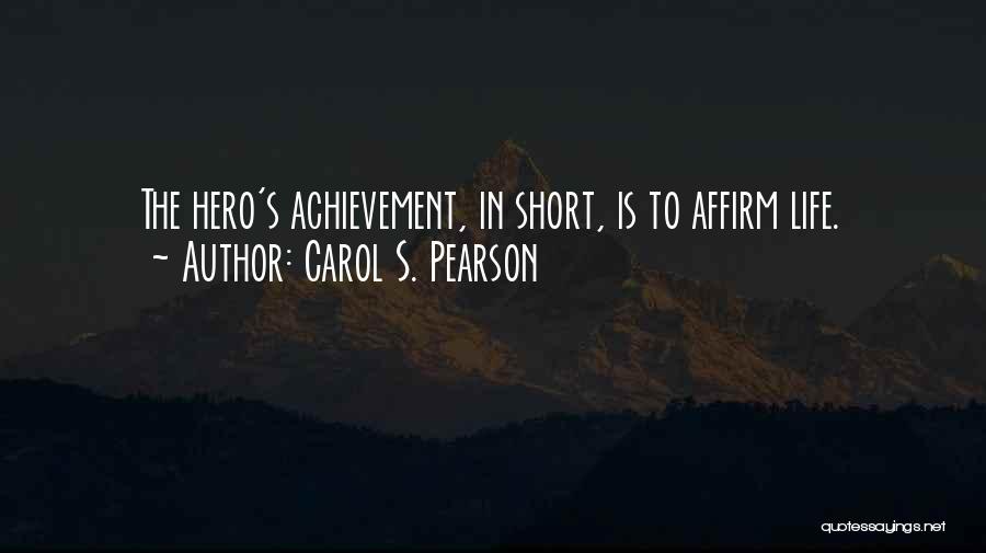 Carol S. Pearson Quotes 2232192