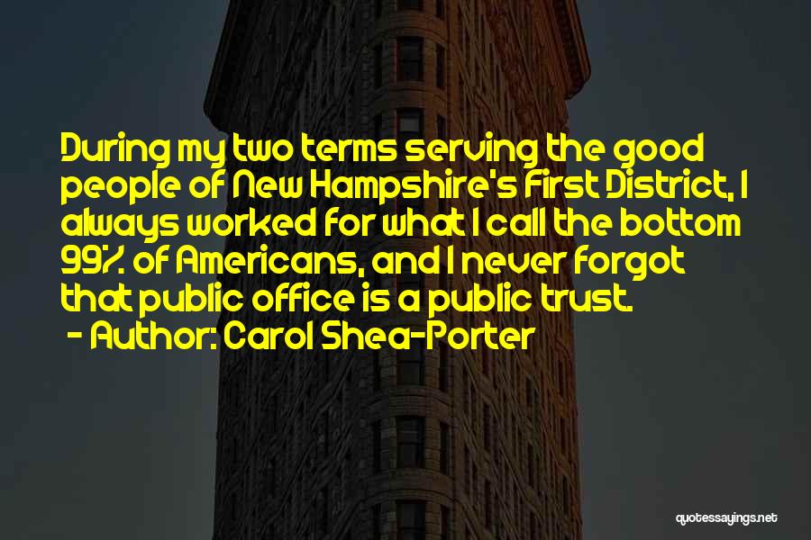 Carol Shea-Porter Quotes 2171490