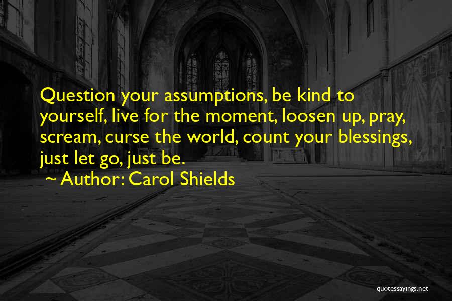 Carol Shields Quotes 1605706