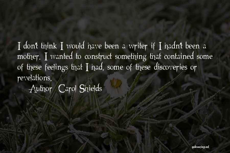 Carol Shields Quotes 1914459