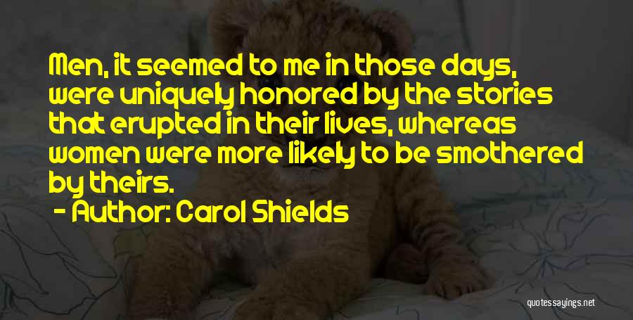 Carol Shields Quotes 542902