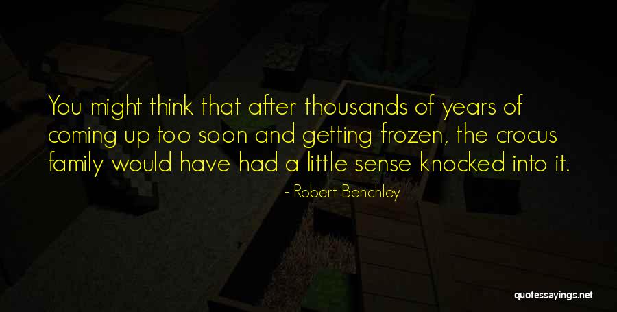 Carol Sue Bessey Quotes By Robert Benchley Carol Sue Bessey Quotes By Robert Benchley