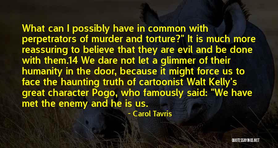 Carol Tavris Quotes 1531143