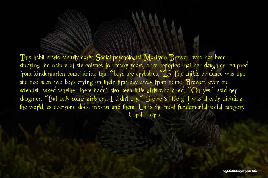 Carol Tavris Quotes 199979 Carol Tavris Quotes 199979