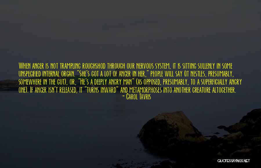 Carol Tavris Quotes 532451 Carol Tavris Quotes 532451