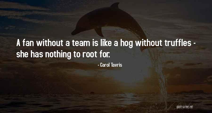 Carol Tavris Quotes 688736