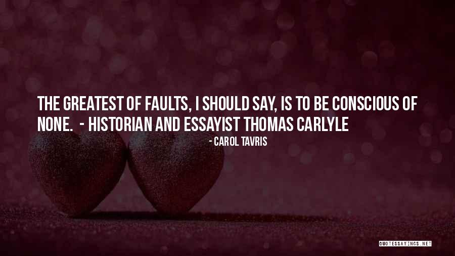Carol Tavris Quotes 697176 Carol Tavris Quotes 697176