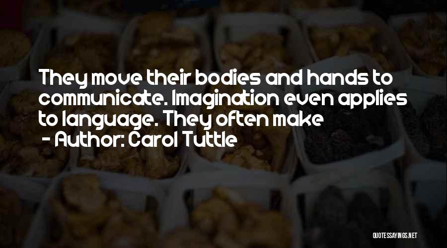 Carol Tuttle Quotes 640670