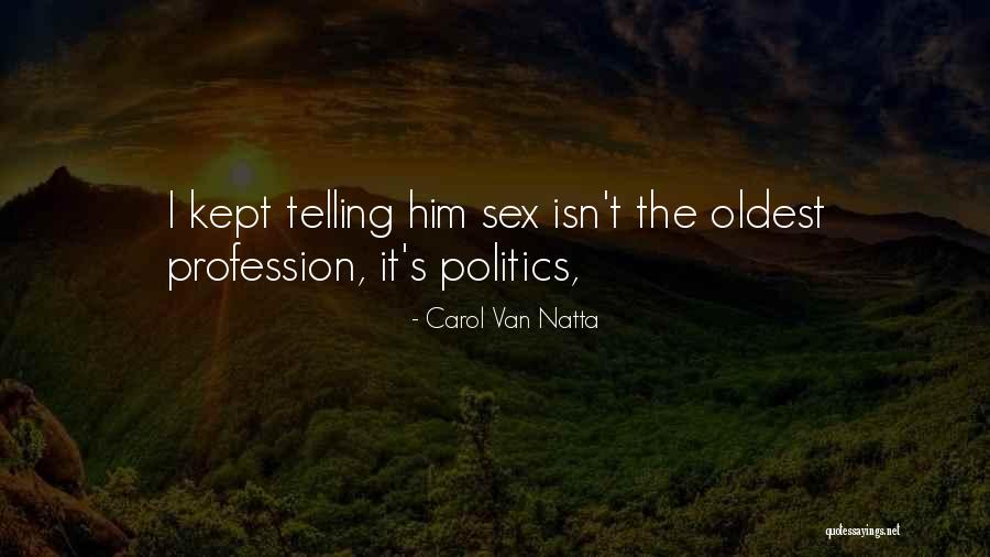 Carol Van Natta Quotes 1721637 Carol Van Natta Quotes 1721637
