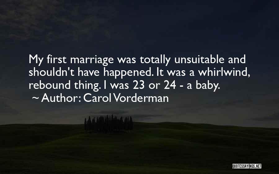 Carol Vorderman Quotes 1389370