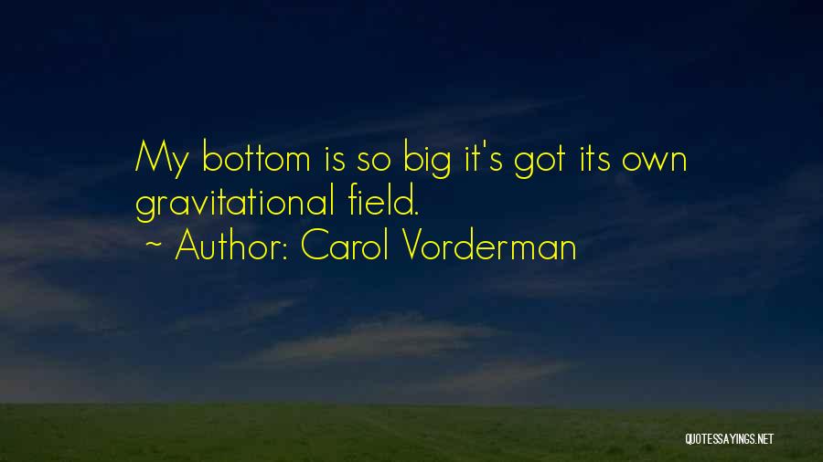 Carol Vorderman Quotes 1534753