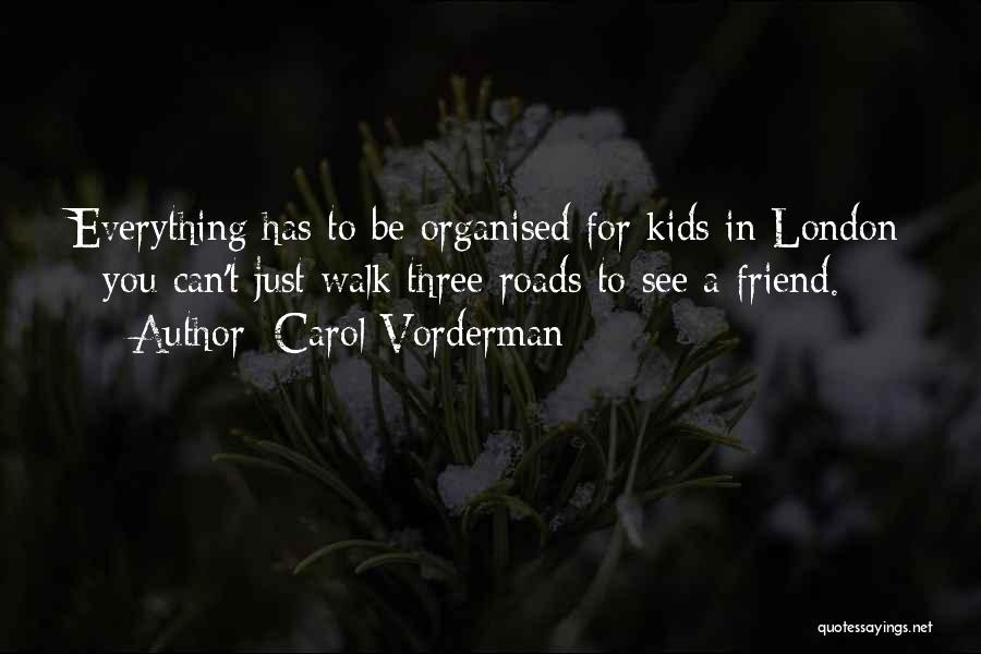 Carol Vorderman Quotes 660236