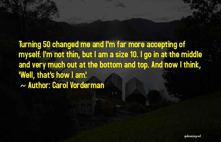 Carol Vorderman Quotes 835927