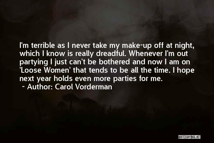 Carol Vorderman Quotes 897212