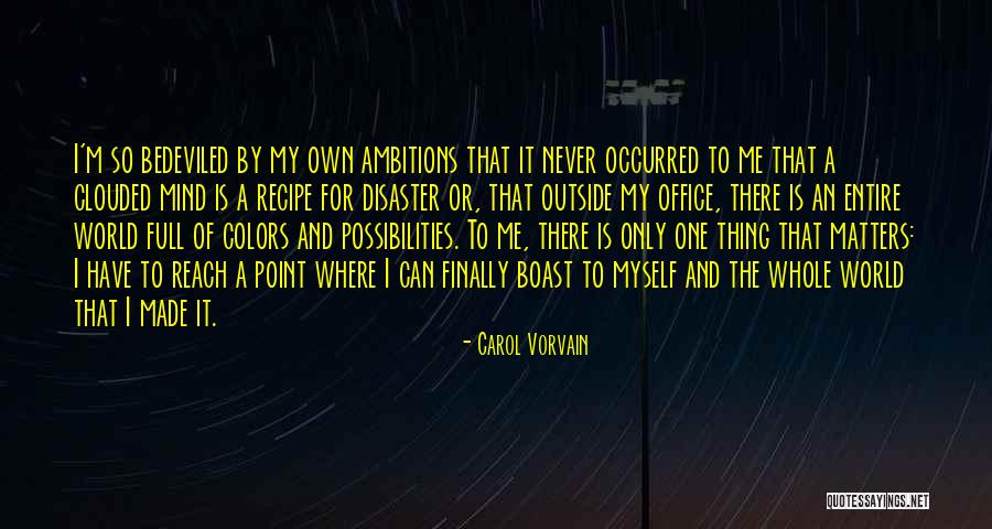 Carol Vorvain Quotes 1504590 Carol Vorvain Quotes 1504590