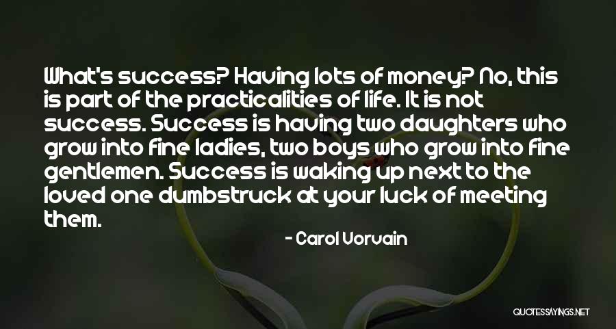 Carol Vorvain Quotes 2040997 Carol Vorvain Quotes 2040997