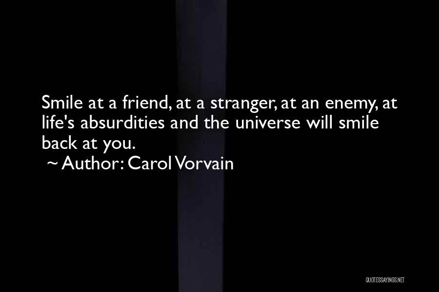 Carol Vorvain Quotes 841219