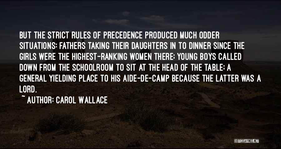 Carol Wallace Quotes 1057436