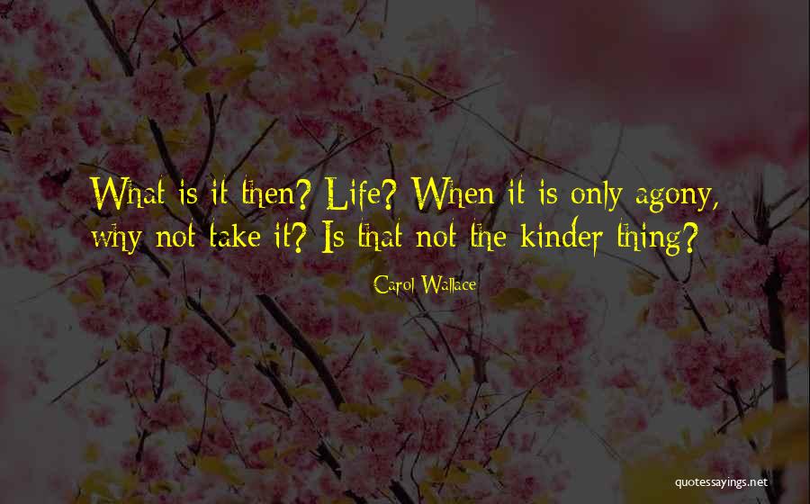 Carol Wallace Quotes 1644273 Carol Wallace Quotes 1644273