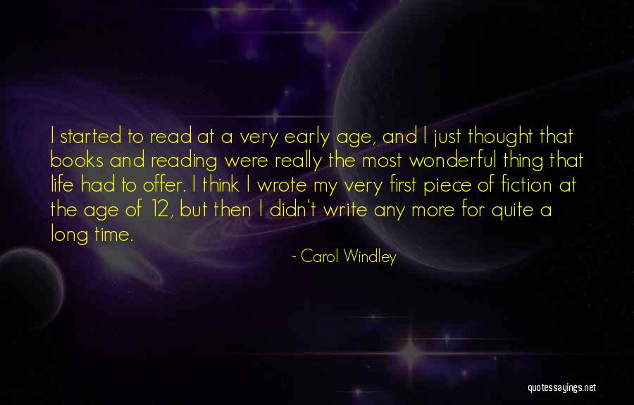 Carol Windley Quotes 224203