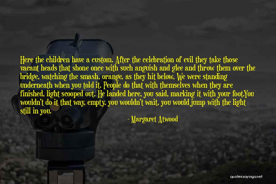 Carolann Young Quotes By Margaret Atwood Carolann Young Quotes By Margaret Atwood