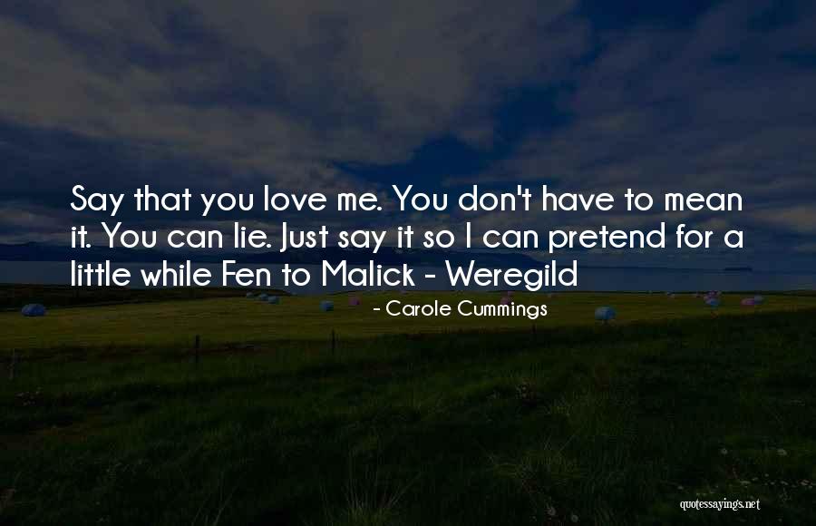 Carole Cummings Quotes 100733