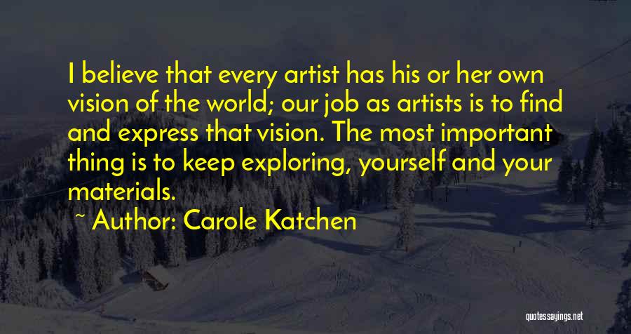 Carole Katchen Quotes 846620