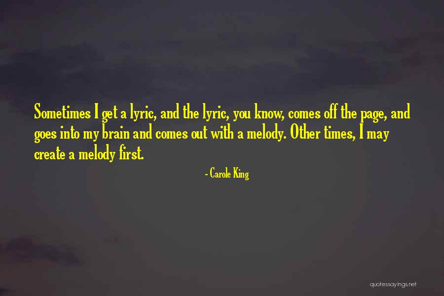Carole King Lyric Quotes By Carole King Carole King Lyric Quotes By Carole King