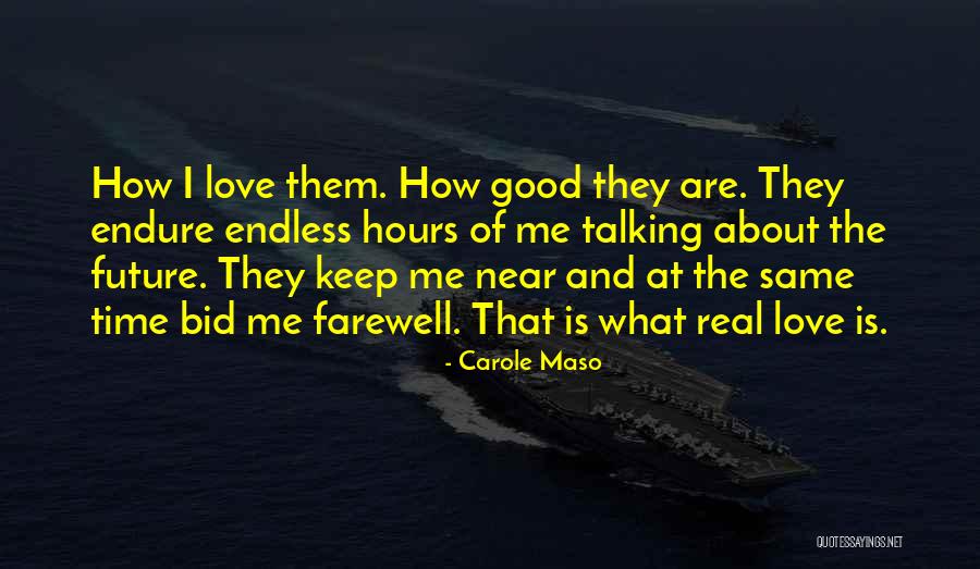 Carole Maso Quotes 198656