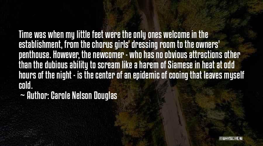 Carole Nelson Douglas Quotes 2202833