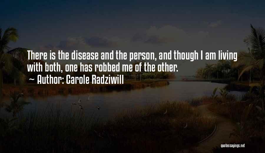 Carole Radziwill Quotes 1329655