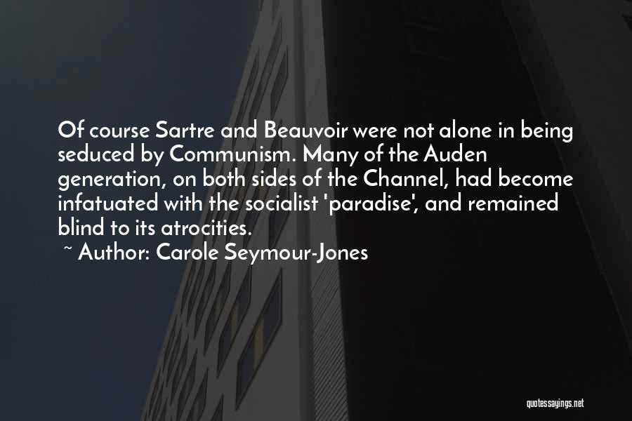 Carole Seymour-Jones Quotes 429778