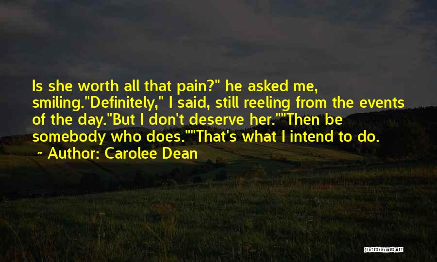 Carolee Dean Quotes 1086914