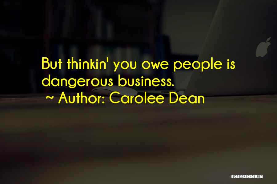 Carolee Dean Quotes 1178758