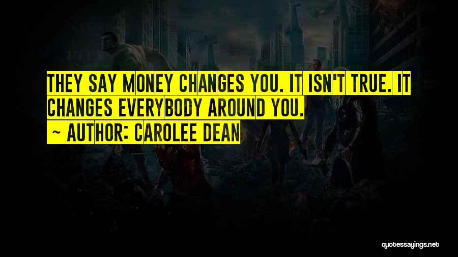 Carolee Dean Quotes 149708