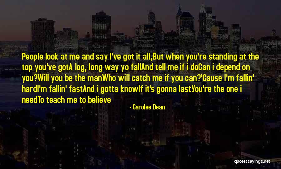 Carolee Dean Quotes 1667526