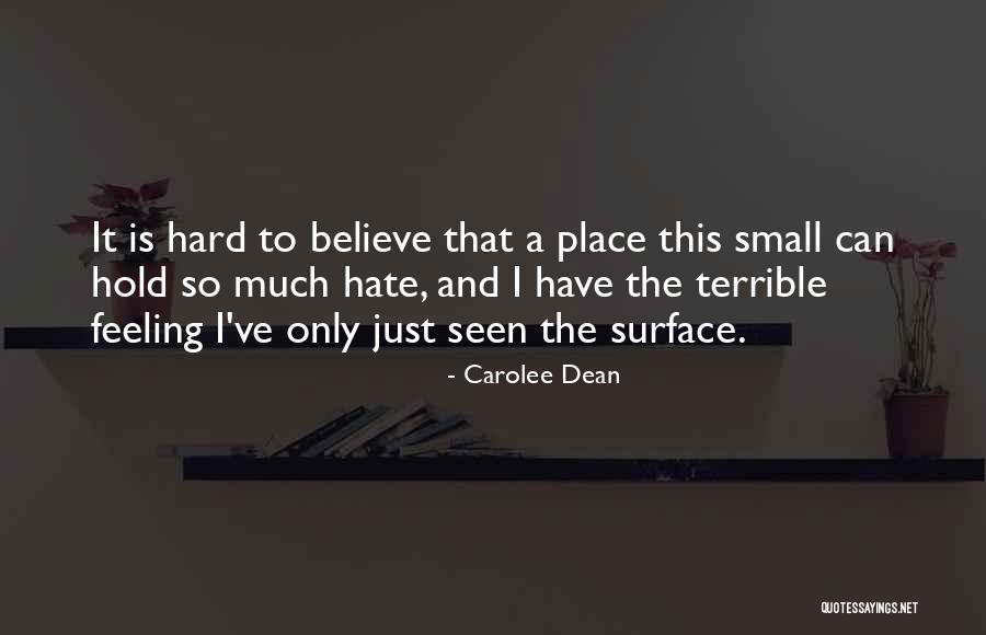 Carolee Dean Quotes 170071