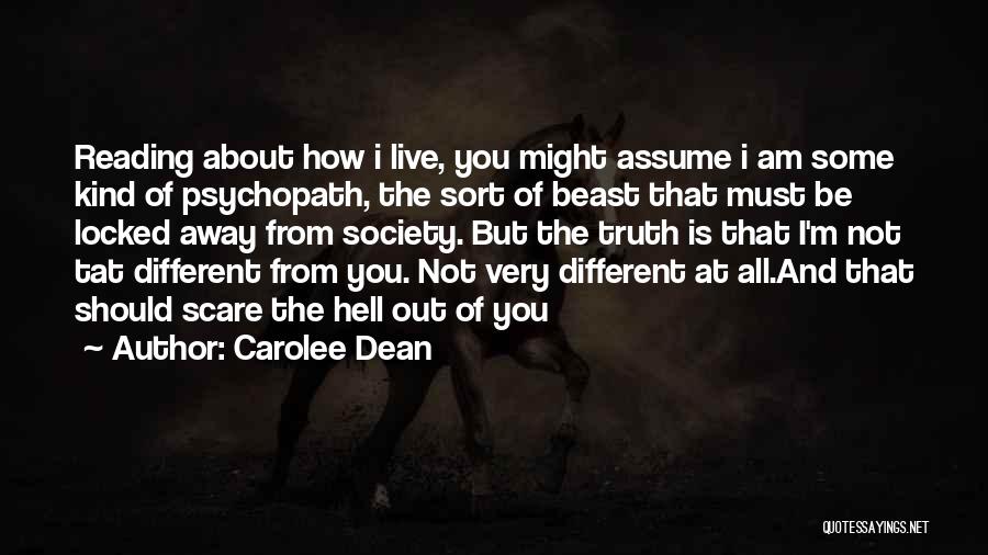 Carolee Dean Quotes 1762807
